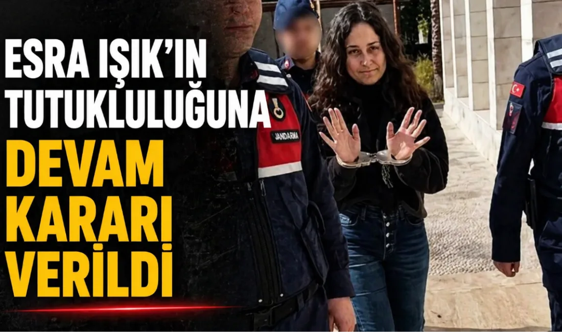 Akbelen protestoları kapsamında tutuklanan Esra Işık hakkında, Milas Asliye Ceza