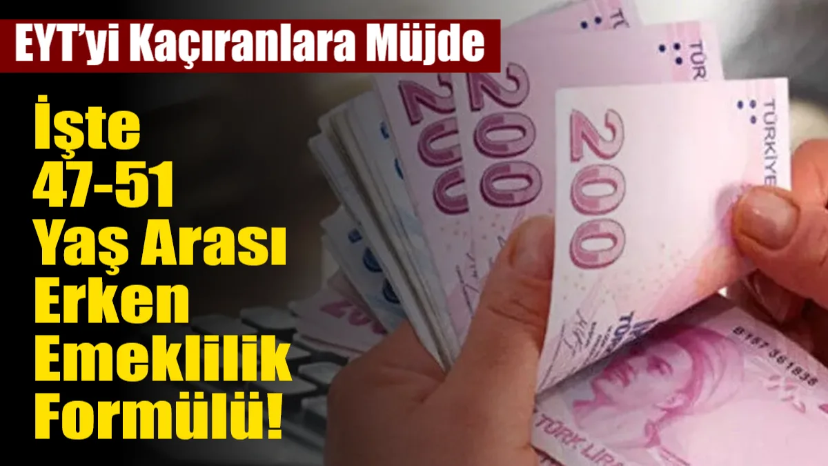 Sigorta başlangıcını geriye çeken doğum ve askerlik borçlanması formülleriyle, EYT