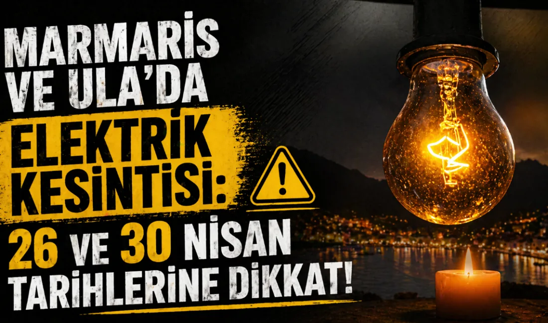 TEİAŞ'ın Marmaris ve Ula genelini kapsayan dev bakım çalışması nedeniyle