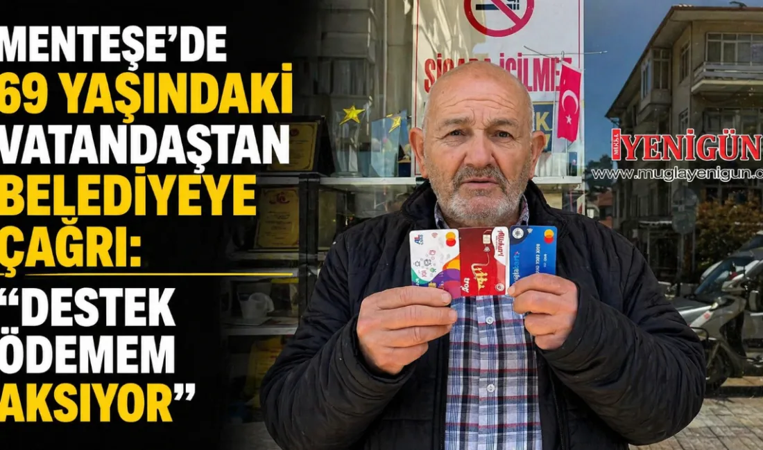 Muğla’nın Menteşe ilçesinde yaşayan 69 yaşındaki Levent Bostancı, Muğla Büyükşehir