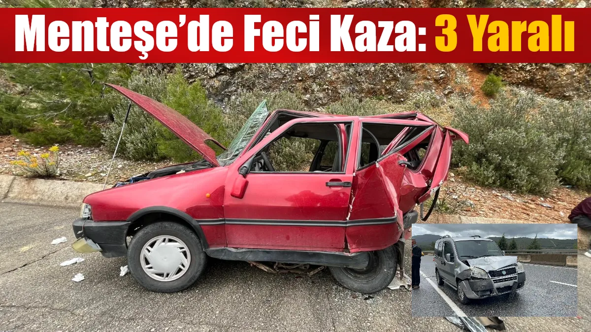 Muğla’nın Menteşe ilçesinde iki aracın karıştığı trafik kazasında 2 kişi
