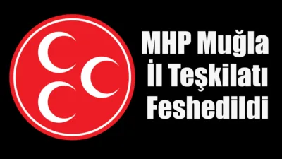 MHP Genel Başkan Yardımcısı Semih Yalçın, yaptığı açıklamada MHP Muğla