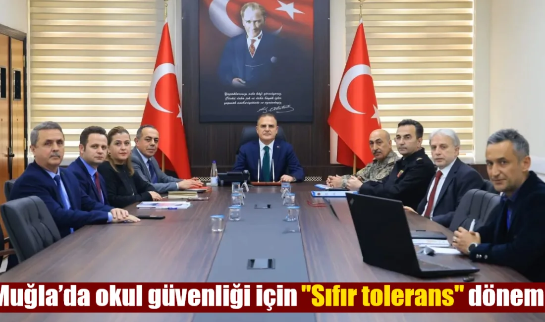 Muğla Valisi Dr. İdris Akbıyık başkanlığında toplanan il protokolü, okul