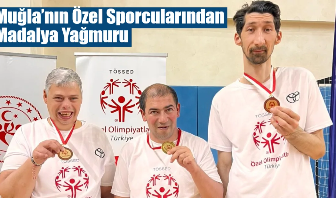 Muğla Gençlik ve Spor İl Müdürlüğü bünyesindeki özel sporcular, Manisa'da