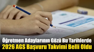 Öğretmen adaylarının merakla beklediği 2026 MEB-AGS başvuru tarihleri ÖSYM tarafından