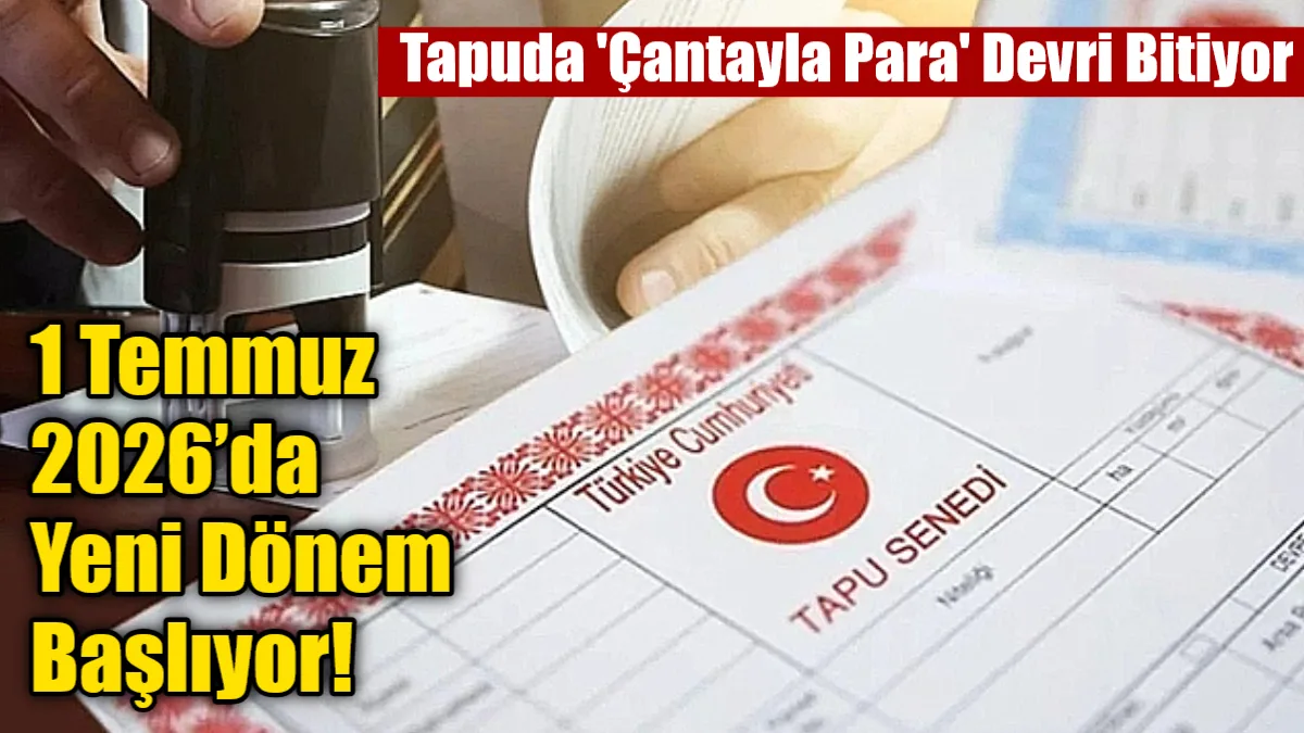 Gayrimenkulde dolandırıcılık riskini sıfırlayan Güvenli Ödeme Sistemi, 1 Temmuz 2026'dan