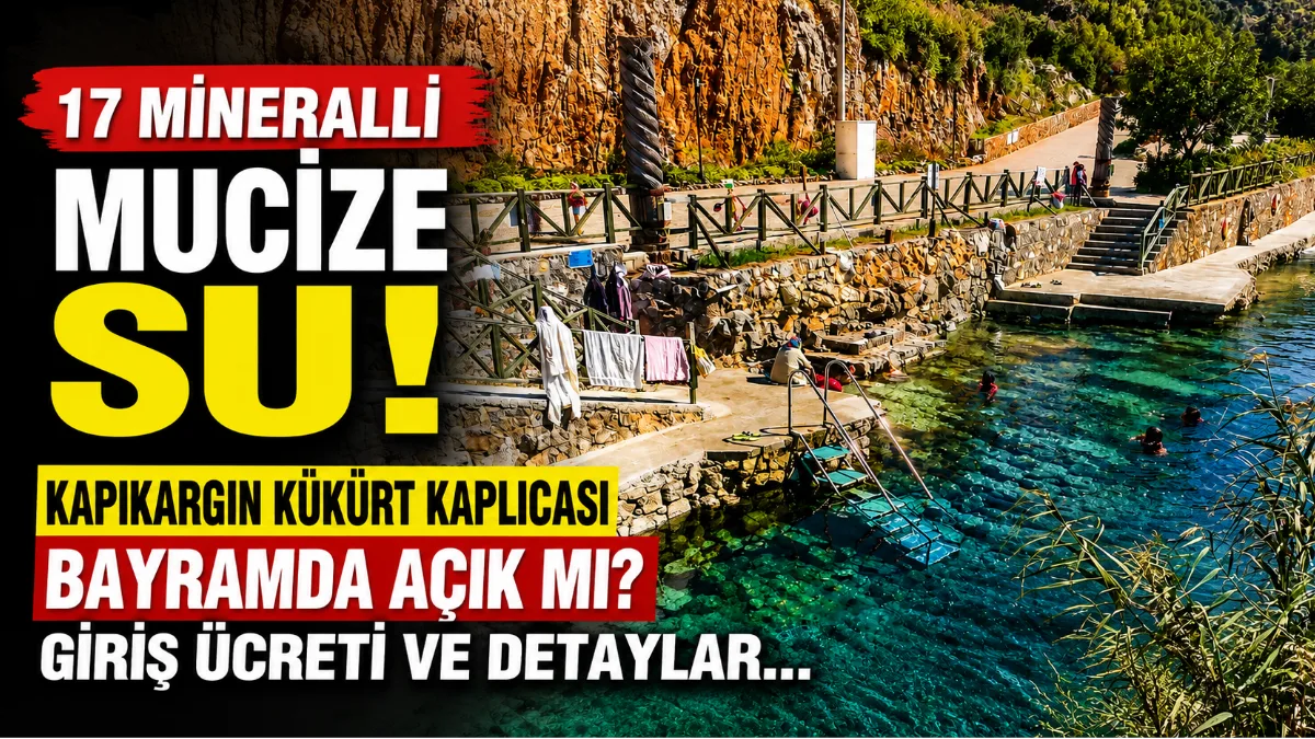 Muğla’nın Dalaman ilçesindeki Kapıkargın Kükürt Kaplıcası, 17 farklı mineral içeren