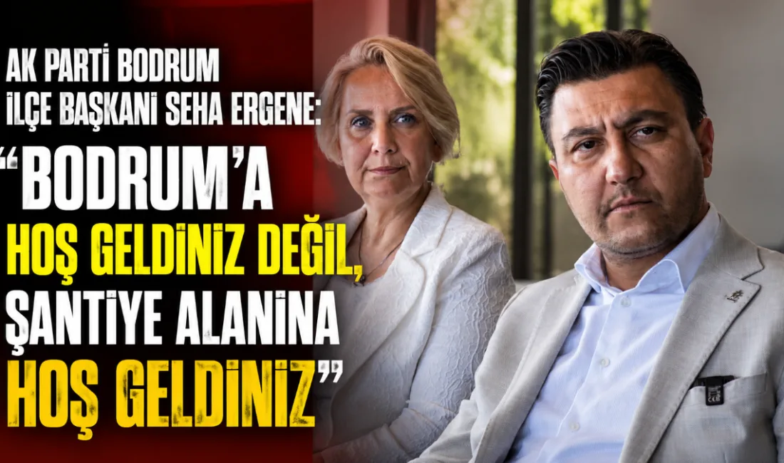 AK Parti Bodrum İlçe Başkanı Seha Ergene, turizm temsilcileriyle yaptığı