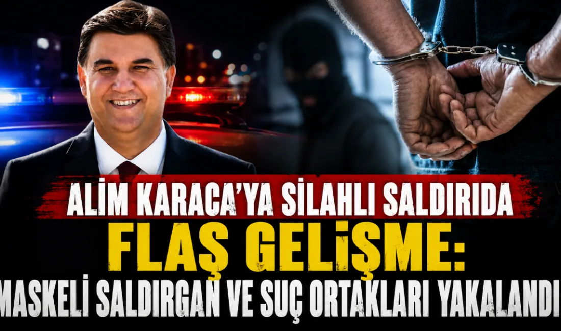 Fethiye Belediye Başkanı Alim Karaca’ya yönelik düzenlenen maskeli silahlı saldırıyla