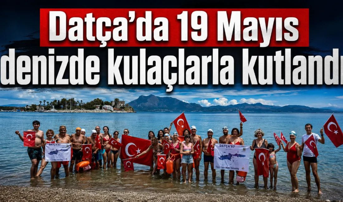 Datça’da 19 Mayıs Atatürk’ü Anma, Gençlik ve Spor Bayramı bu