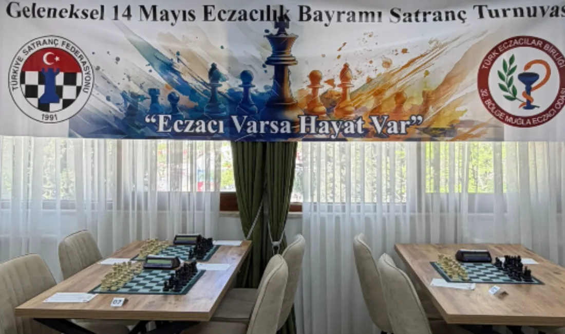 32. Bölge Muğla Eczacı Odası ve Türkiye Satranç Federasyonu (TSF)