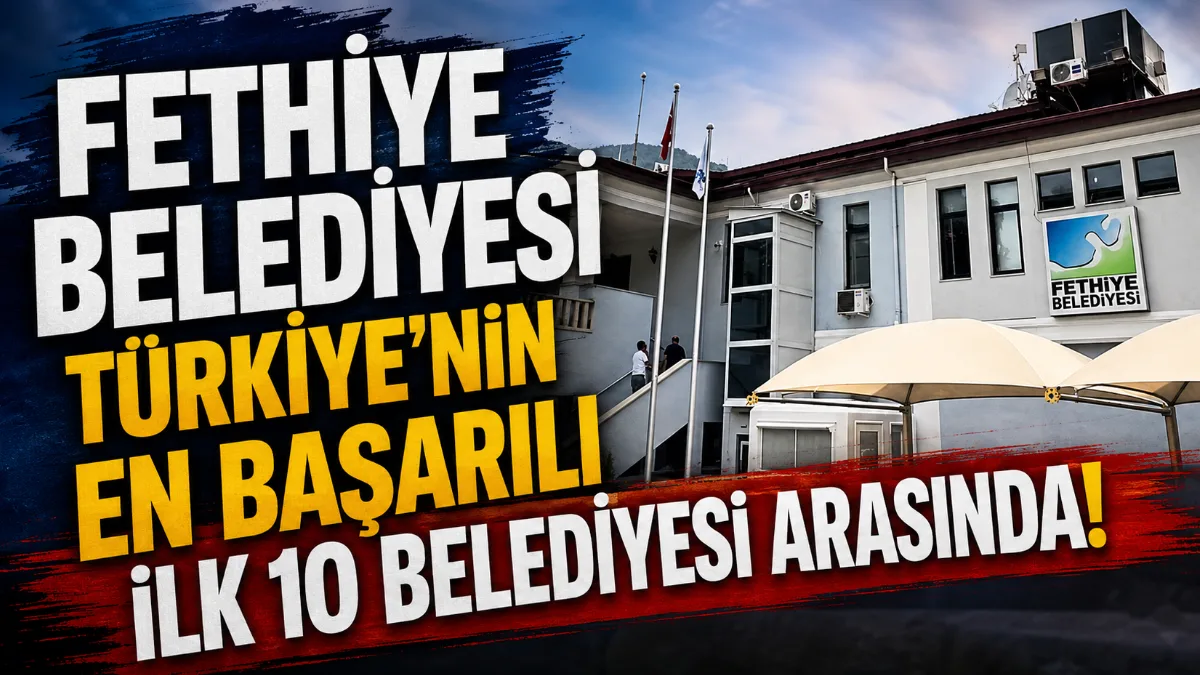 ORC Araştırma Şirketi’nin yayımladığı "Mayıs 2026" verilerine göre Fethiye Belediyesi,