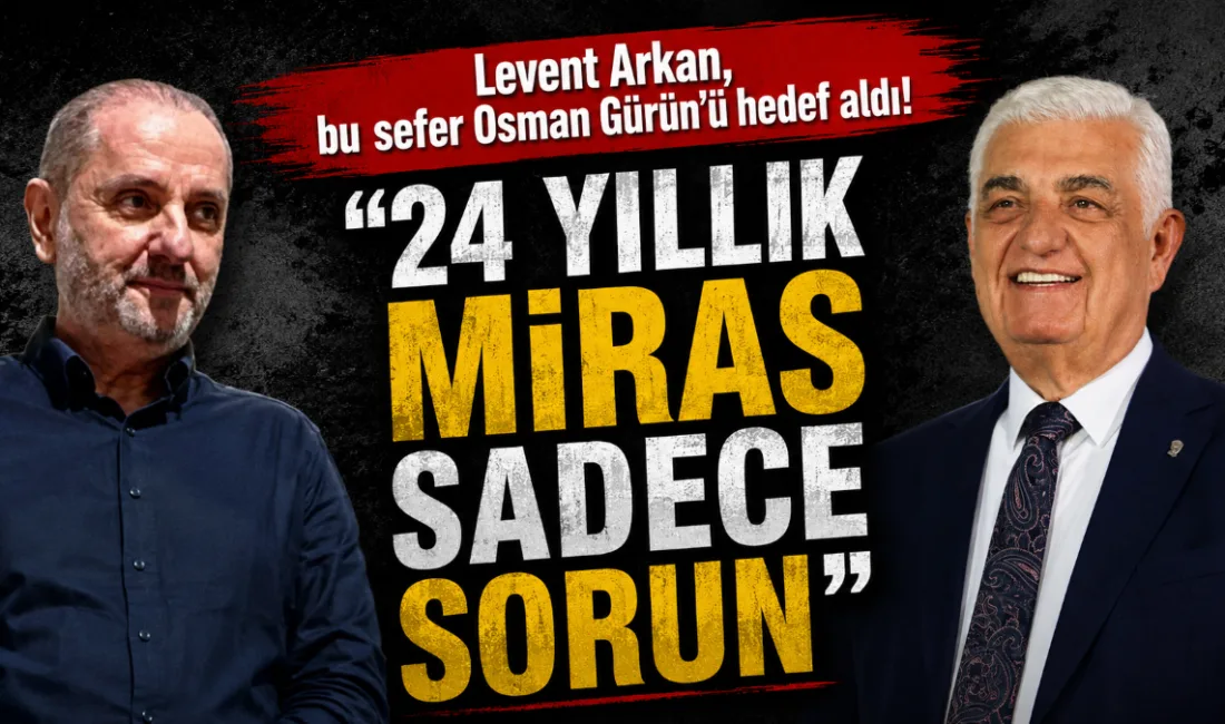 Muğla Büyükşehir Belediye Başkanı Ahmet Aras’ın Özel Danışmanı Levent Arkan,