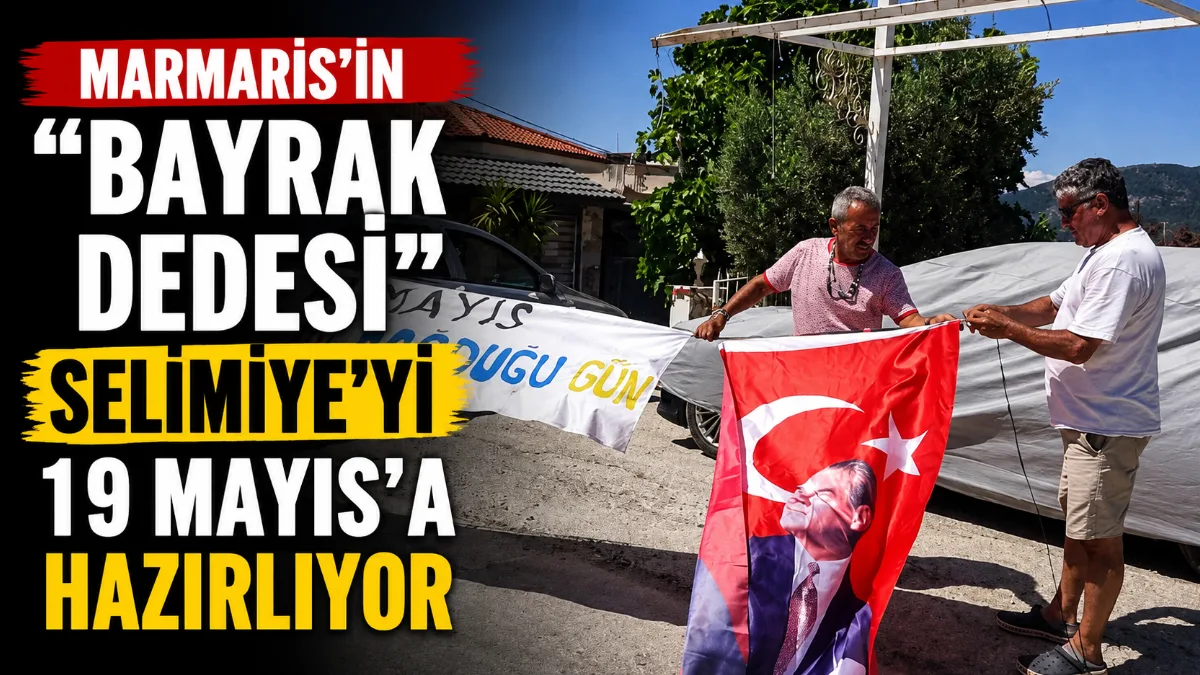 Marmaris'in "Bayrak Dedesi" olarak tanınan emekli terzi Salih Yazgan, mahalle