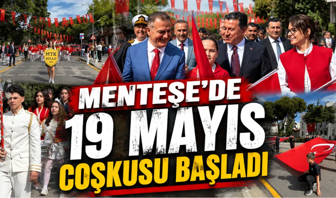 19 Mayıs Atatürk’ü Anma, Gençlik ve Spor Bayramı Menteşe’de coşkuyla