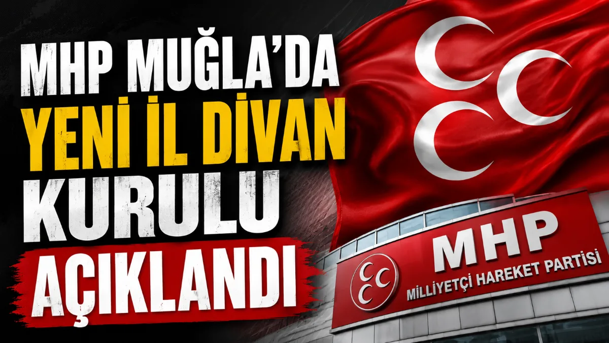MHP Muğla İl Başkanlığı’nın yeni İl Divan Kurulu kamuoyuyla paylaşıldı.