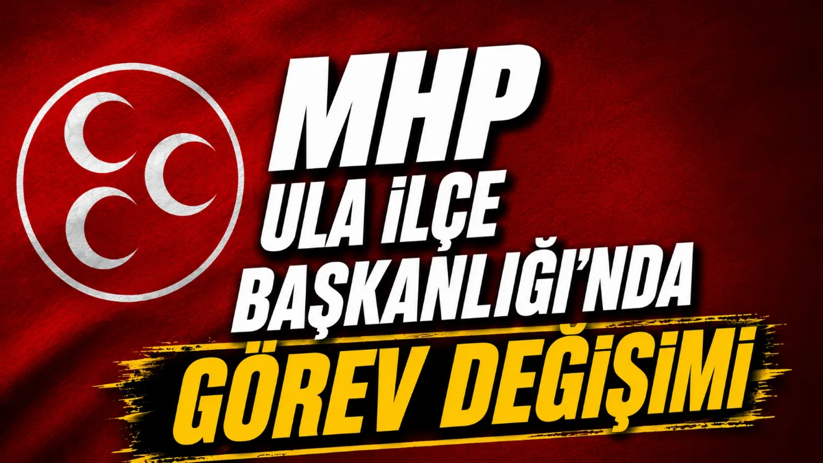 MHP Muğla İl Başkanı Emrah Oltulu’nun göreve gelmesinin ardından teşkilatlarda