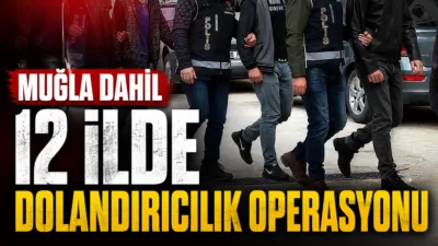Osmaniye merkezli aralarında Muğla'nın da bulunduğu 12 ilde, kendilerini sosyal