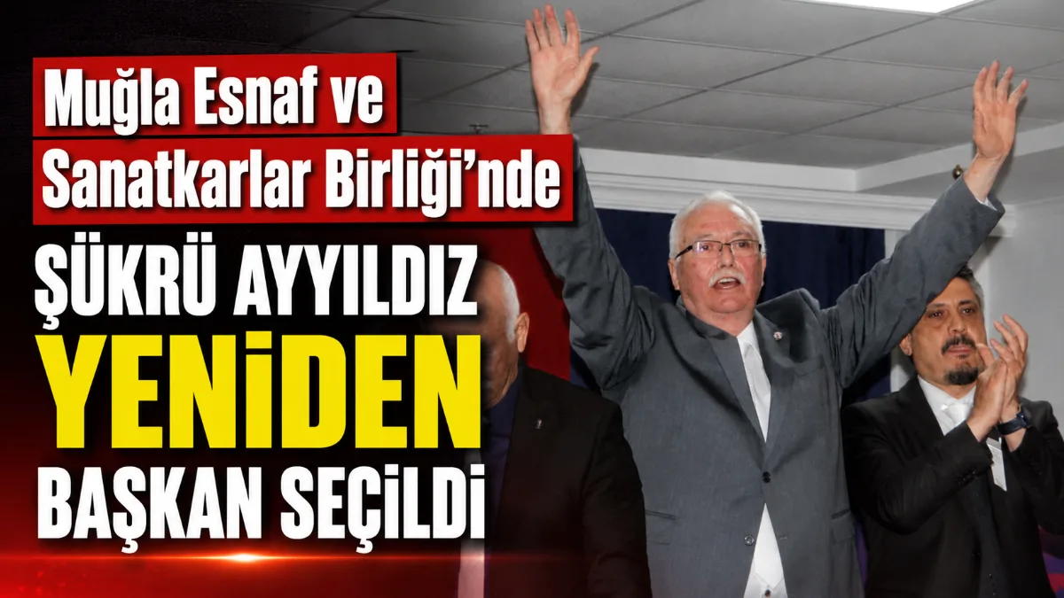 Muğla Esnaf ve Sanatkarlar Birliği’nin 2026 yılı genel kurul toplantısı