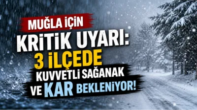 Meteoroloji Genel Müdürlüğü, 3 Mayıs Pazar gününden itibaren Muğla'nın iç