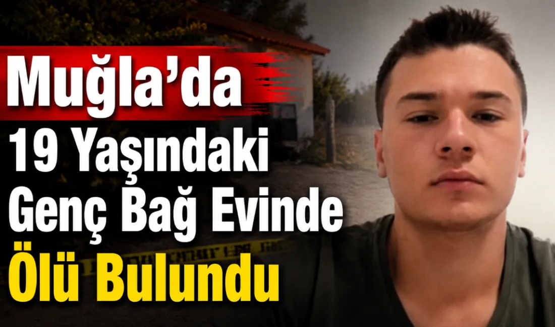 Muğla’nın Yatağan ilçesinde kendisinden bir süredir haber alınamayan 19 yaşındaki