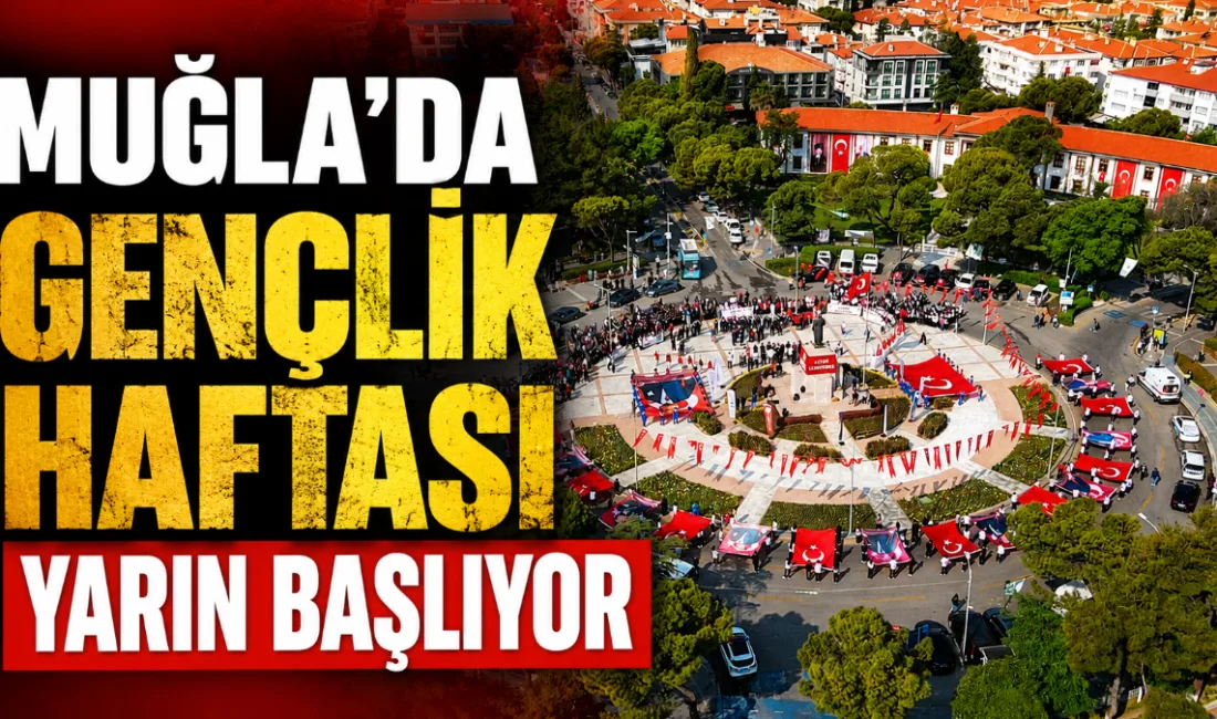 Muğla’da 19 Mayıs Atatürk’ü Anma, Gençlik ve Spor Bayramı kapsamında