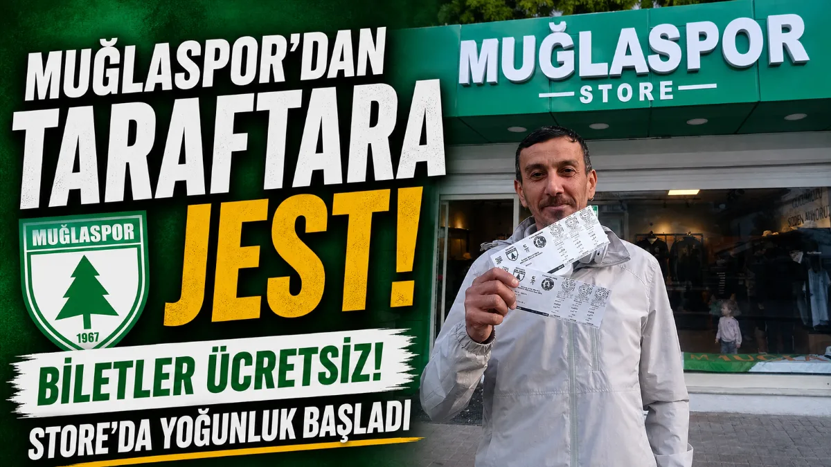 Muğlaspor’un Şanlıurfaspor ile oynayacağı play-off rövanş karşılaşmasının biletleri, Kulüp Başkanı