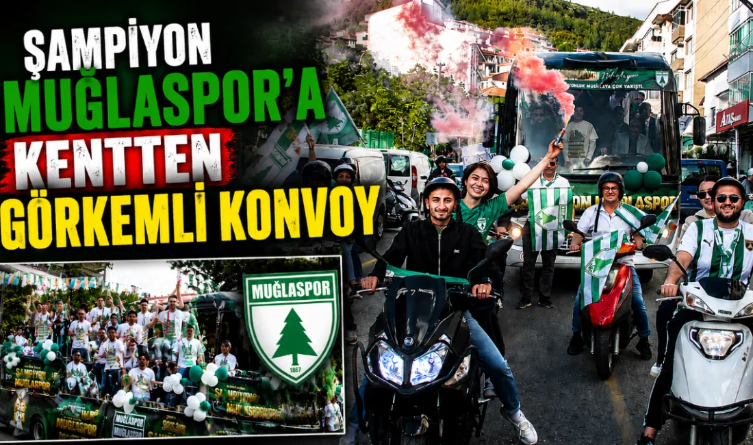 TFF 1. Lig’e yükselerek Muğla’ya büyük gurur yaşatan Muğlaspor, şampiyonluk