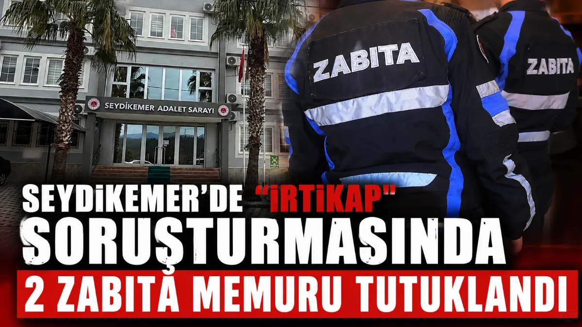 CİMER’e yapılan şikâyet sonrası başlatılan “irtikap” soruşturmasında Seydikemer Belediyesi’nde görevli