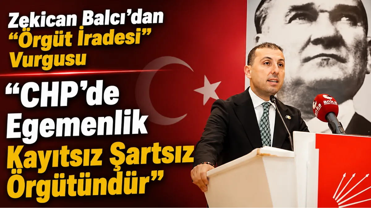Önceki dönem CHP Muğla İl Başkanı Av. Zekican Balcı, yaptığı