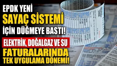 EPDK tarafından geliştirilen "Milli Akıllı Sayaç Sistemi" sayesinde elektrik, su