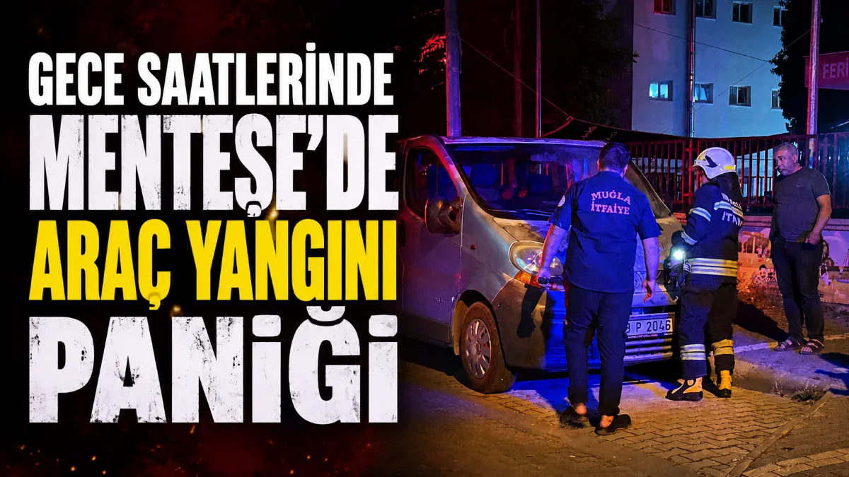 Muğla’nın Menteşe ilçesi Baki Ünlü Caddesi’nde gece saatlerinde bir araçta