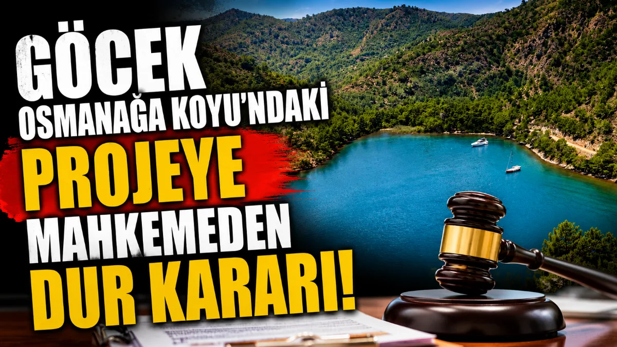 Muğla’nın Fethiye ilçesi Göcek Osmanağa Koyu’nda yapılması planlanan kıyı işletmesi