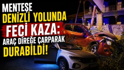 Muğla’nın Menteşe ilçesi Denizli yolu üzerinde iki otomobilin çarpışması sonucu
