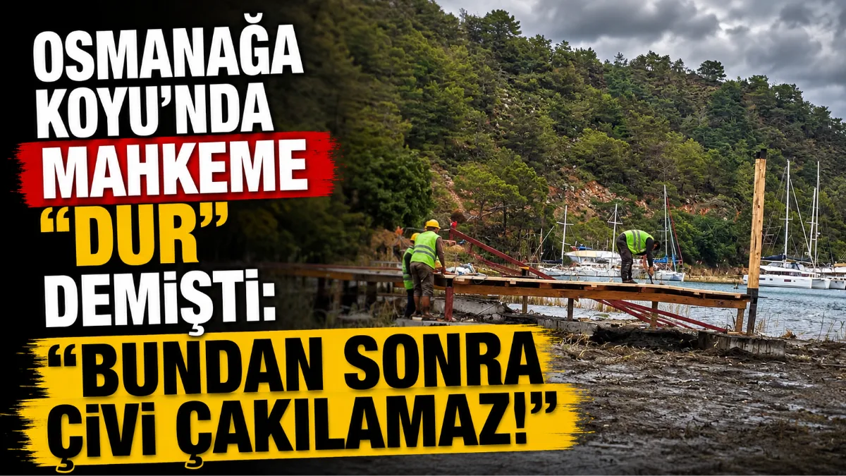 Fethiye Göcek’teki Osmanağa Günlüklü Koyu’nda Kıyı Yönetim ve Çevre Koruma