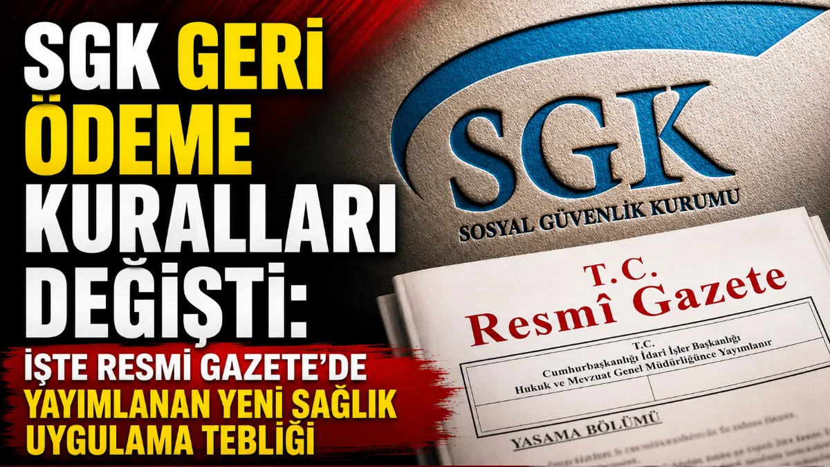 "Resmi Gazete'de yayımlanan yeni Sağlık Uygulama Tebliği (SUT) kararı ile
