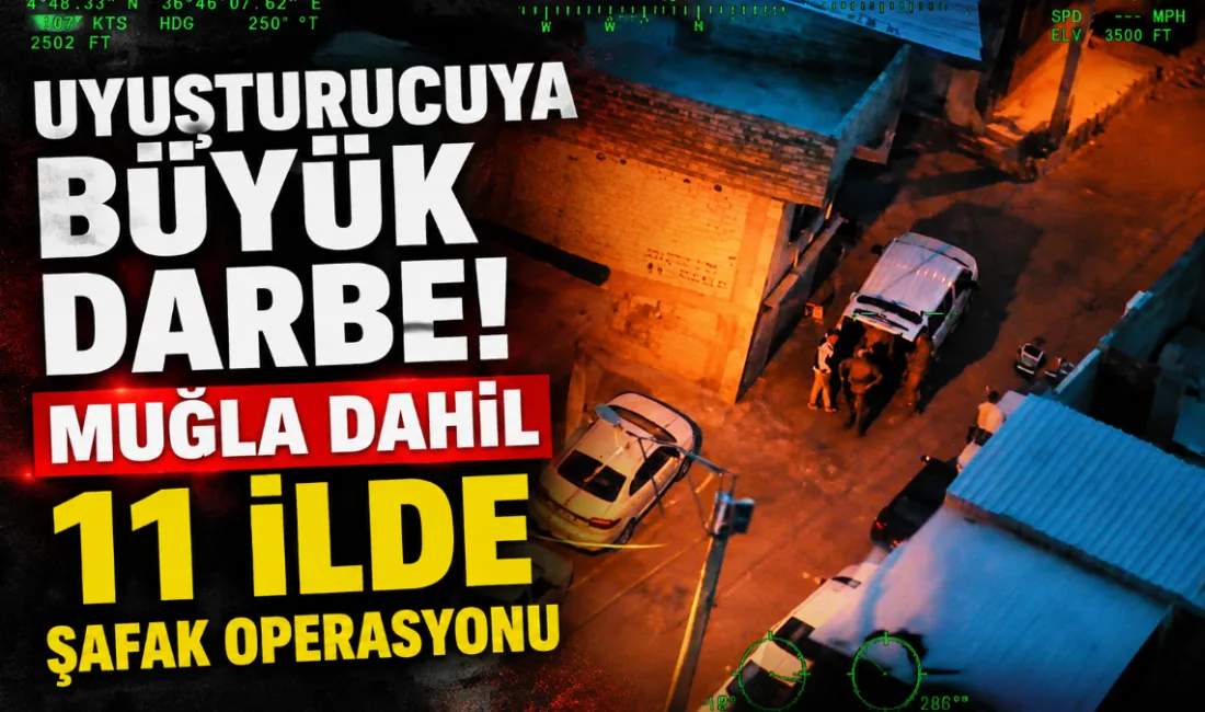 İçişleri Bakanlığı, Şanlıurfa merkezli 11 ilde uyuşturucu satıcılarına yönelik eş