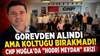 CHP Muğla İl Başkanlığında yönetim tarafından görevden alınan Nail Kızıl,